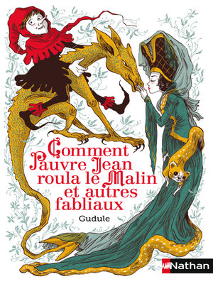 cover image of Comment pauvre Jean roula le malin et autres fabliaux